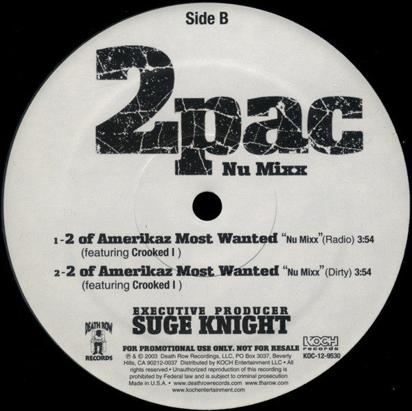 2Pac : Life Goes On / 2 Of Amerikaz Most Wanted (Nu Mixx) (12", Promo)