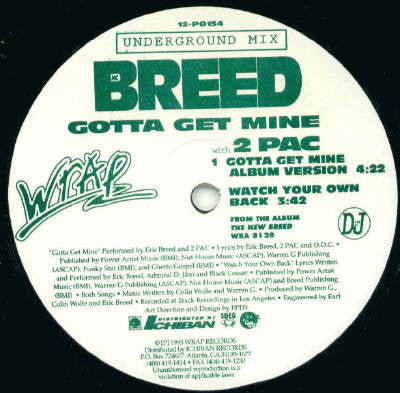 MC Breed : Gotta Get Mine (12")