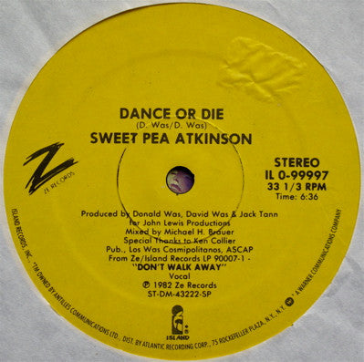 Sweet Pea Atkinson : Dance Or Die (12")