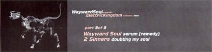 Wayward Soul / 2 Sinners : Electric Kingdom Vol. 2 Part 3 (12")