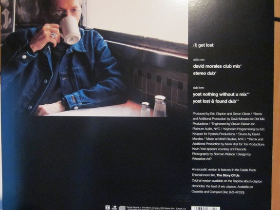 Eric Clapton : (I) Get Lost (12")