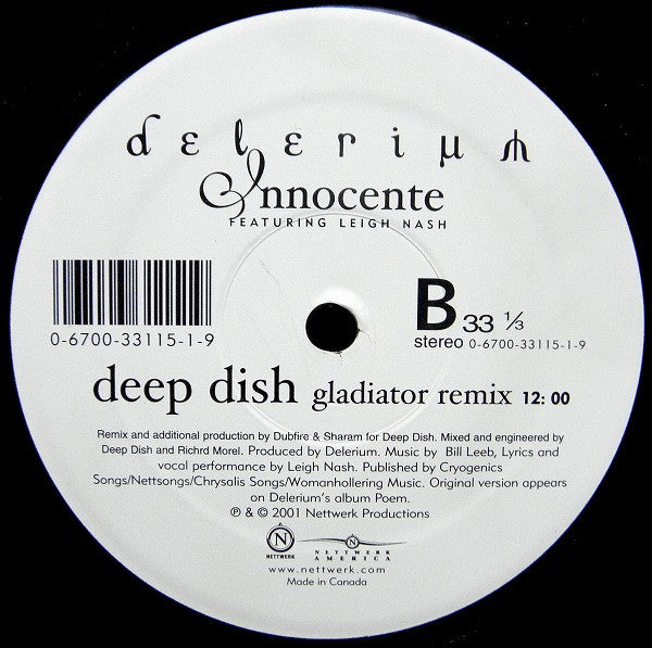 Delerium Featuring Leigh Nash : Innocente (Remixes By DJ Tiësto, Deep Dish) (12")