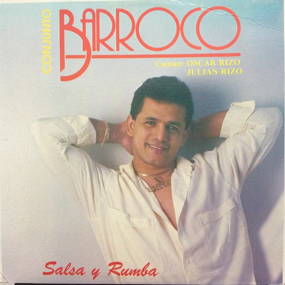 Conjunto Barroco : Salsa Y Rumba (LP, Album)