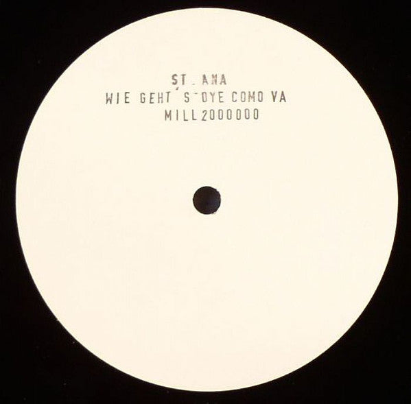St. Ana : Wie Geht's (Oye Como Va) (12", Unofficial)