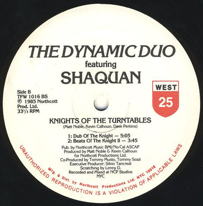 The Dynamic Duo* Featuring Shaquan : Knights Of The Turntables (12")