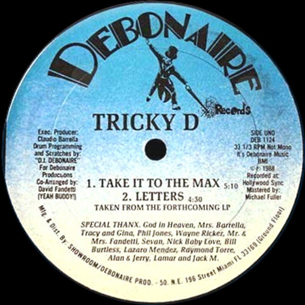 Tricky D (2) : Take It To The Max (12")