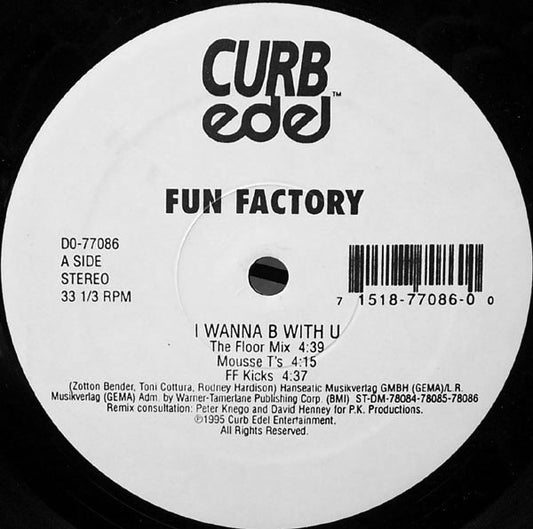 Fun Factory : I Wanna B With U (12")