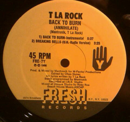 T La Rock : Back To Burn (Annihilate) (12")