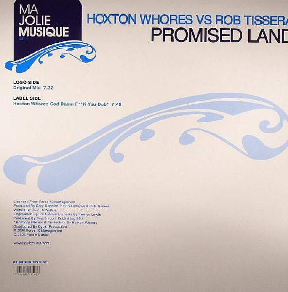 Hoxton Whores Vs. Rob Tissera : Promised Land (12")