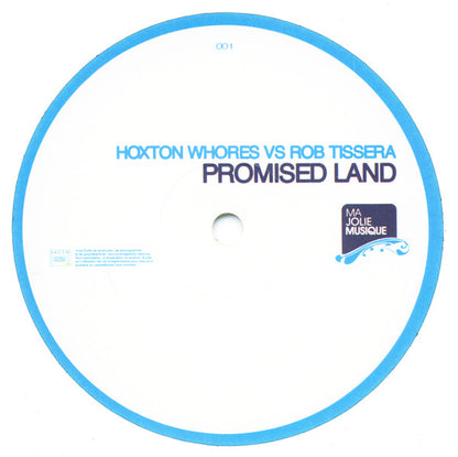Hoxton Whores Vs. Rob Tissera : Promised Land (12")