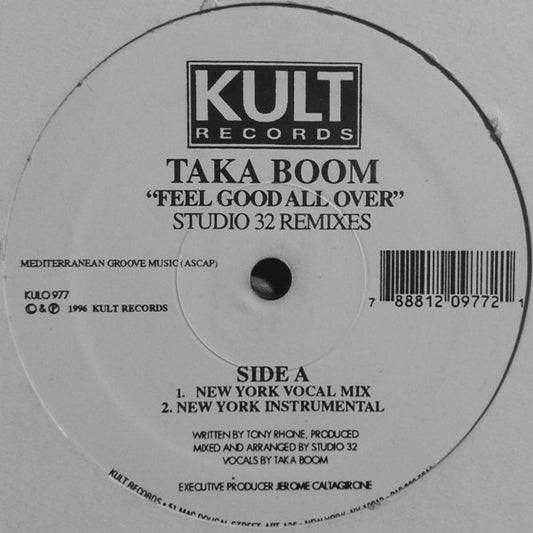 Taka Boom : Feel Good All Over (Studio 32 Remixes) (12")