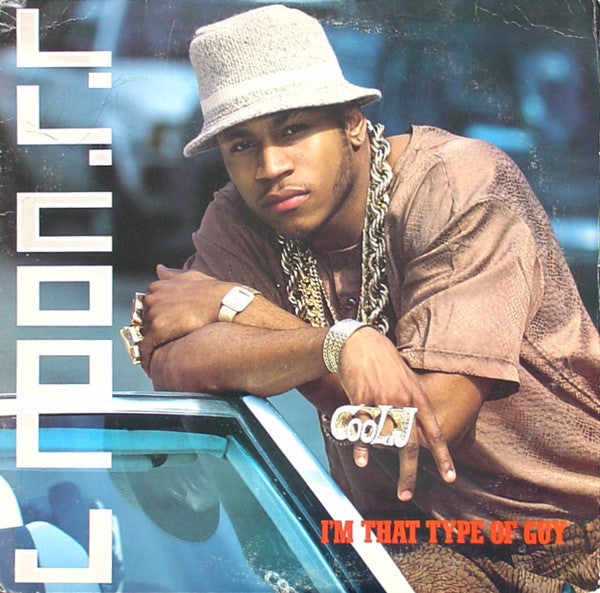 L.L. Cool J* : I'm That Type Of Guy (12")