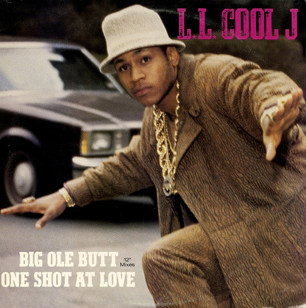 L.L. Cool J* : Big Ole Butt / One Shot At Love (12")