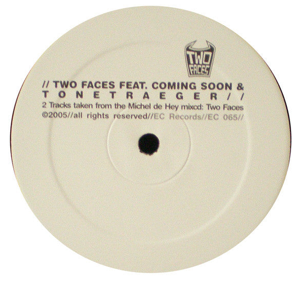 Two Faces (8) Feat. Coming Soon & Tonetraeger : Two Faces Sampler (12")