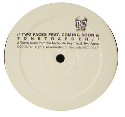 Two Faces (8) Feat. Coming Soon & Tonetraeger : Two Faces Sampler (12")