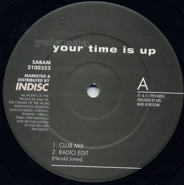 Yolanda* : Your Time Is Up (12")