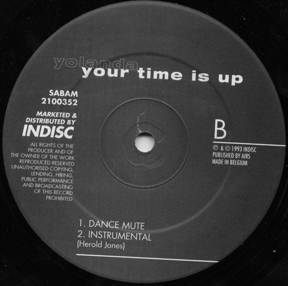 Yolanda* : Your Time Is Up (12")