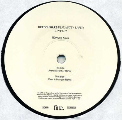 Tiefschwarz Feat. Matty Safer* : Warning Siren Vinyl II (12")