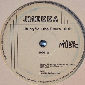 JMekka : I Bring You The Future EP (12", EP)