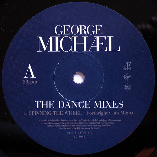 George Michael : Spinning The Wheel (The Dance Mixes) (12")