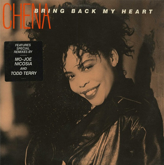 Chena : Bring Back My Heart (12")
