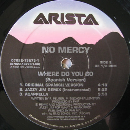 No Mercy : Where Do You Go (Spanish Version) (12")