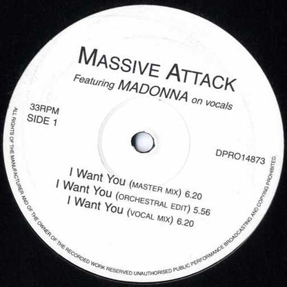 Massive Attack Featuring Madonna : I Want You (12", Unofficial)