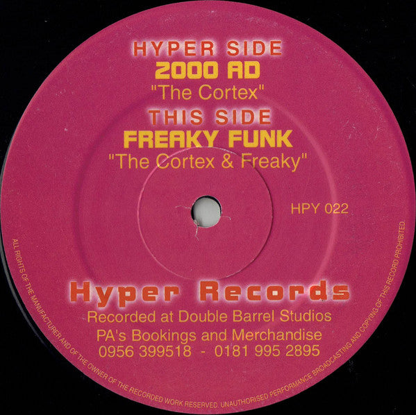 The Cortex / The Cortex & The Freaky : 2000 AD / Freaky Funk (12")