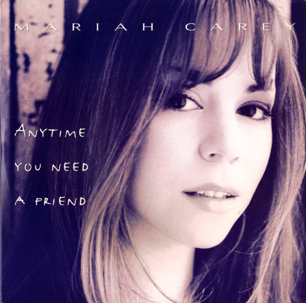 Mariah Carey : Anytime You Need A Friend (2x12")
