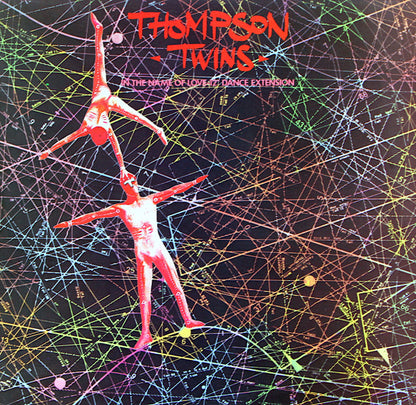 Thompson Twins : In The Name Of Love (12" Dance Extension) (12")
