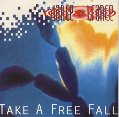 Dance 2 Trance : Take A Free Fall (12")