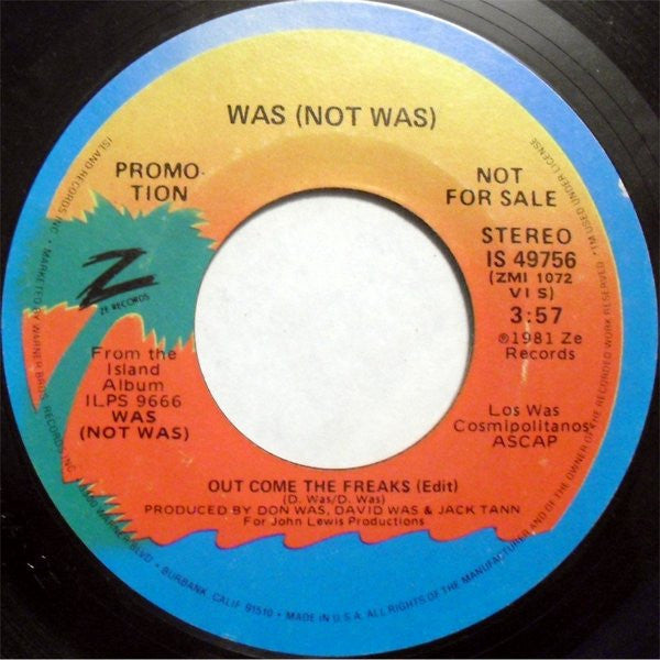 Was (Not Was) : Out Come The Freaks (7", Mono, Promo, Styrene)