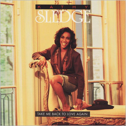 Kathy Sledge : Take Me Back To Love Again (12")