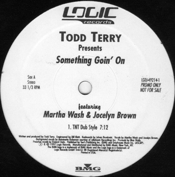 Todd Terry : Something Goin' On (12", Promo)