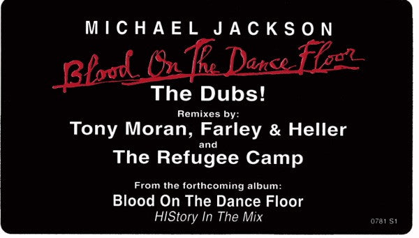 Michael Jackson : Blood On The Dance Floor (The Dubs) (12", Promo)