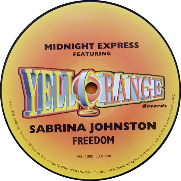 Midnight Express Featuring Sabrina Johnston : Freedom (12", Ltd)