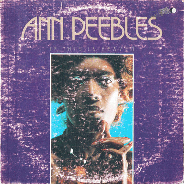 Ann Peebles : If This Is Heaven (LP, Album, Promo)