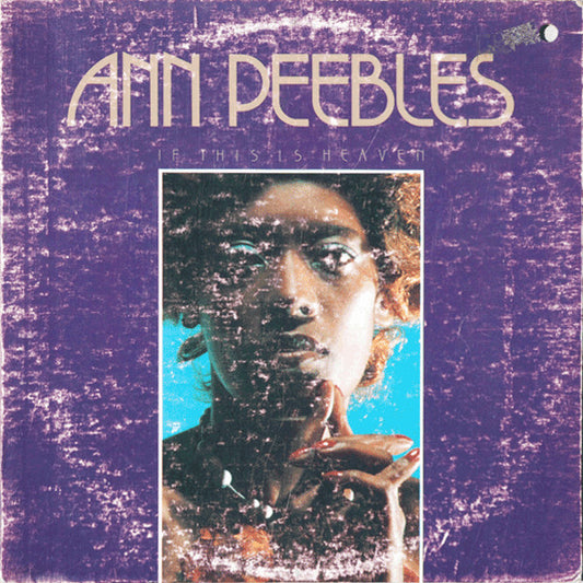 Ann Peebles : If This Is Heaven (LP, Album, Promo)