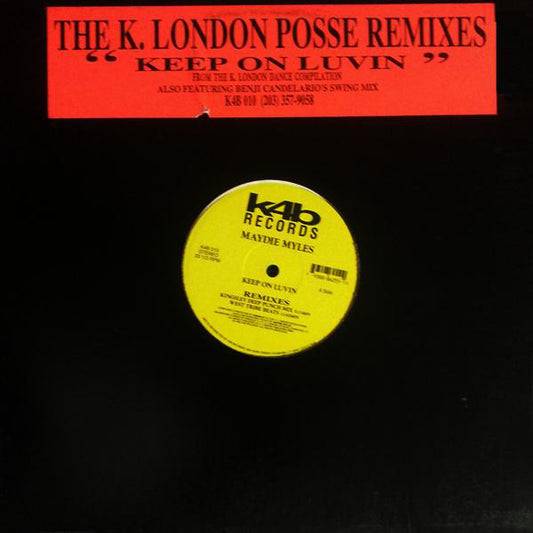Maydie Myles : Keep On Luvin (Remixes) (12")