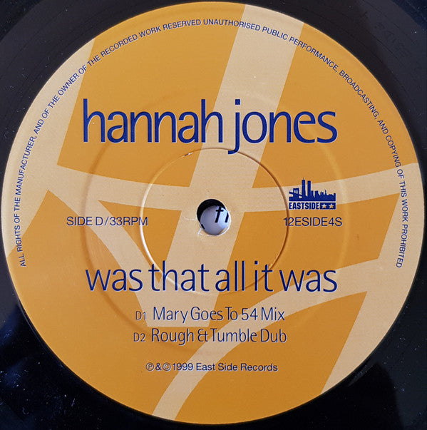 Hannah Jones : Was That All It Was (Rhythm Masters / Rough Et Tumble Mixes) (12")