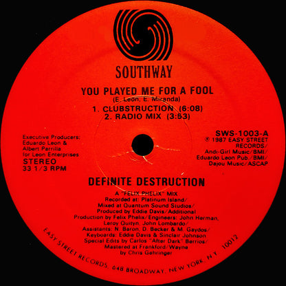 Definite Destruction : You Played Me For A Fool (12")