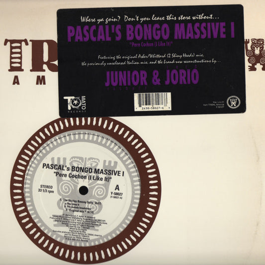 Pascal's Bongo Massive I* : Pere Cochon (I Like It) (12")