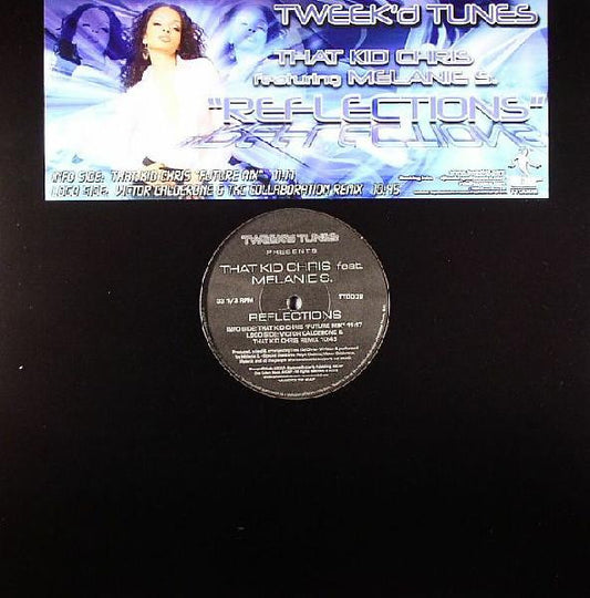 That Kid Chris : Reflections (12")