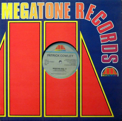 Patrick Cowley : Megatron Man '87 (12")