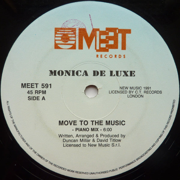 Monica De Luxe : Move To The Music / The Temperature's Rising (12")
