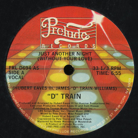 D-Train : Just Another Night (Without Your Love) (12")
