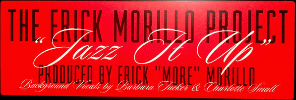 The Erick Morillo Project* : Jazz It Up (12")