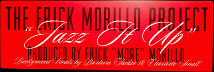 The Erick Morillo Project* : Jazz It Up (12")