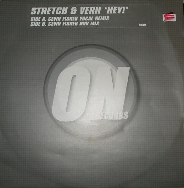 Stretch & Vern : Hey! (12")