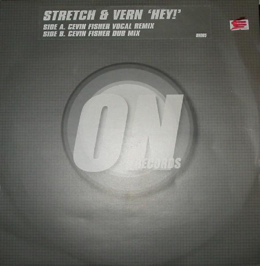 Stretch & Vern : Hey! (12")